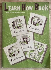 CROCHET Knit TAT Tatting EMBROIDERY Learn How To PATTERNS VTG 1941