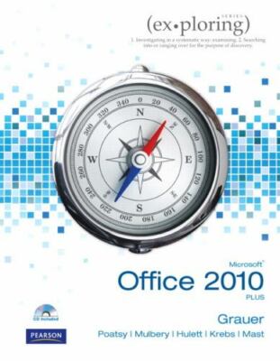 Exploring Microsoft Office 2010 Plus [Spiral-bound] Keith Mulbery Keith Mast NEW