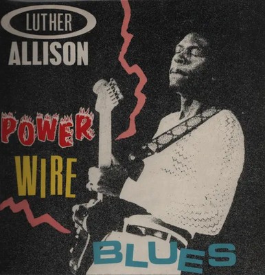 Luther Allison Power Wire Blues NEAR MINT Charly R&B Vinyl LP