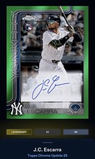 25 Topps Bunt DIGITAL Chrome Green Signature LEGENDARY JC Escarra