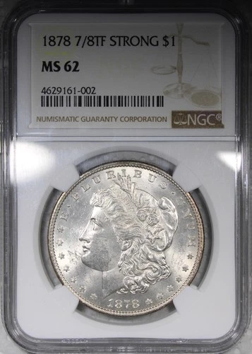 1878 7/8TF Strong Morgan Dollar NGC MS62 Flashy First Year $1