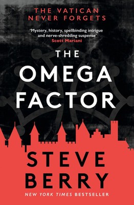 The Omega Factor | Steve Berry | Taschenbuch | 464 S. | Englisch | 2023