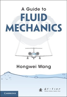 Hongwei Wang A Guide to Fluid Mechanics (Taschenbuch)
