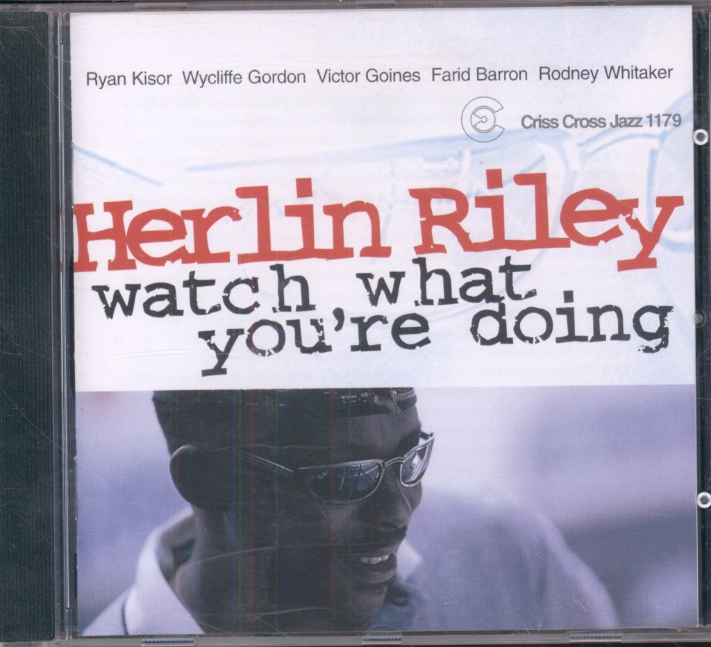 Herlin Riley Quintet Watch What You're Doing CD Netherlands Criss Cross Jazz