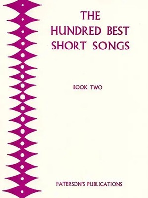 The Hundred Best Short Songs - Book Two | Hundred Best Short Songs | Buch | 1990