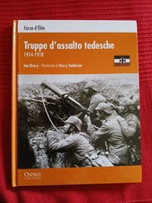 Libro Truppe d'assalto tedesche ww1 Prima Guerra Arditi Sturmtrupp kuk