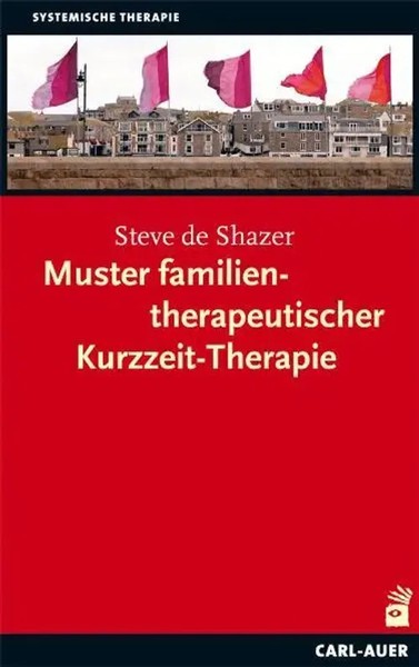 Muster Familientherapeutischer Kurzzeit-Therapie Steve De Shazer Taschenbuch-image