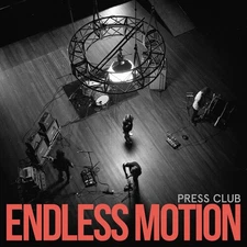 Press Club - Endless Motion [New Vinyl LP]