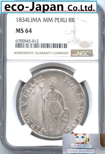 US NO DUTY Peru 8 Real Silver Coin 1834 Standing Goddess NGC-MS64
