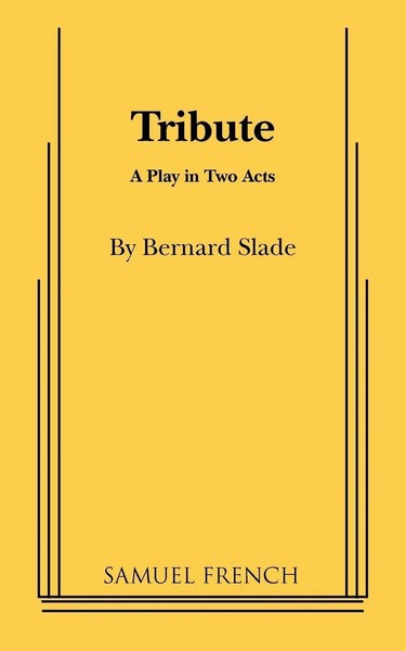 Tribute Bernard Slade (U. A.) Taschenbuch Kartoniert / Broschiert Englisch 2010-image