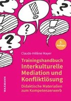 Trainingshandbuch Interkulturelle Mediation Und KonfliktlöSung Mayer Taschenbuch