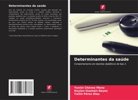 Determinantes Da SaúDe Comportamento Em Doentes DiabéTicos De Tipo 2. Buch 2024
