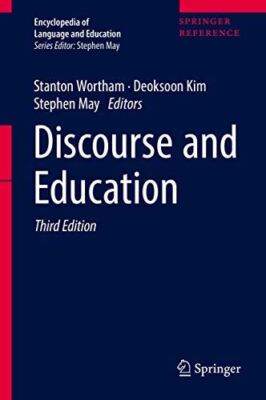 Discourse and Education (Encyclopedia of Language and Education)