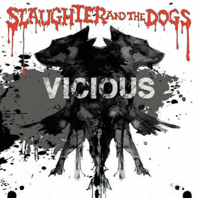 Slaughter & the Dogs - Vicious [New Vinyl LP]