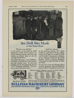 1927 Sullivan Machinery Co. Ad: Drill Sharpener at the Chicago Road Show Pic