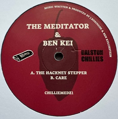 The Meditator & Ben Kei - The Hackney Stepper / Care - 10'', Blu