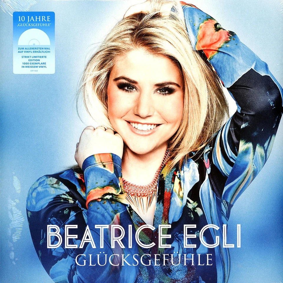 Beatrice Egli - Glücksgefühle 10th Anniversary White  (2013 - EU - Original) - Bild 2 von 4
