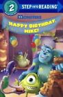 Happy Birthday, Mike! by Jennifer Liberts Weinberg (Hardback, 2014)