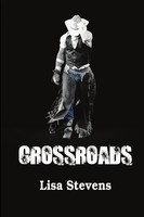 Lisa Stevens | Crossroads | Taschenbuch | Englisch (2011) | [.]