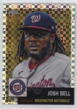 2022 Topps Chrome Platinum Anniversary X-Fractor Josh Bell #472 12cn