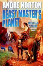 Beast Masters Planet: Omnibus of Beast Master and Lord of Thunder - VERY GOOD
