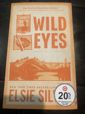 Wild Eyes by Elsie Silver (2024, Trade Paperback)
