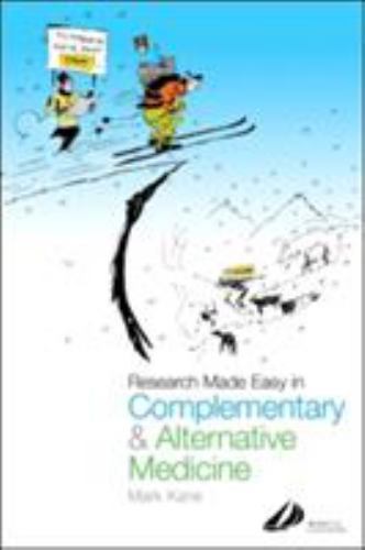 Research Made Easy in Complementary and Alternative Medicine Kane Paperback