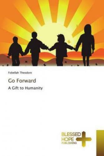 Thumbnail - Go Forward A Gift To Humanity 4986
