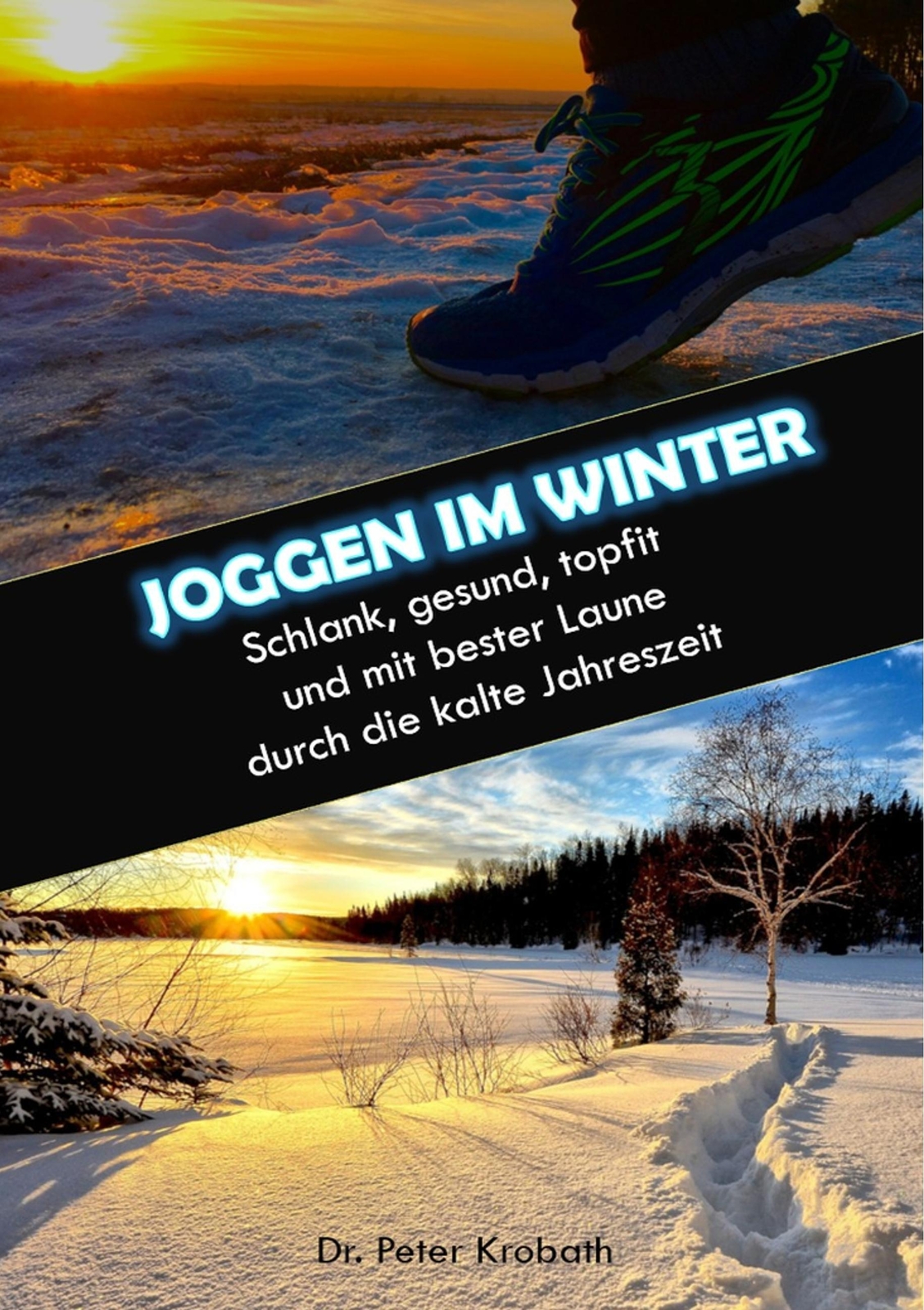 Thumbnail - Joggen Winter Peter Krobath Taschenbuch Paperback 104 S. Deutsch 2018