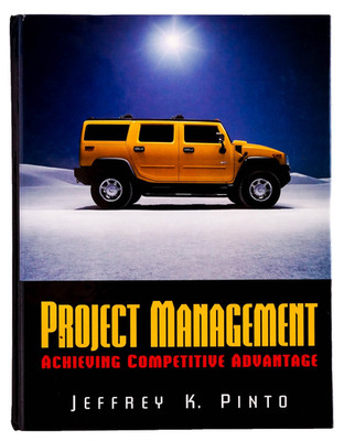 Project Management: Achieving Competitive Advantage by Jeffrey K. Pinto 2007 HC