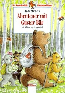 Abenteuer mit Gustav Bär  von Tilde Michels | Buch | Zustand sehr gut