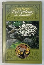 Dora Burton's Rock Gardening in Australia (Hardcover, 1978)
