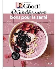 Petits déjeuners bons pour la santé - Dr Good von C... | Buch | Zustand sehr gut