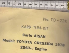 Carburetor kit TOYOTA CRESSIDA 1978 2563CC Royze #TO-22K