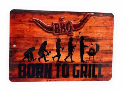 BBQ BORN to GRILL Evolution of Man to the Grill Novelty 12'' x 8'' Aluminum Sign
