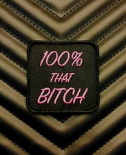 100% THAT BITCH Morale Patch Lizzo Girl Power...