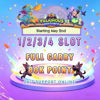 Partners Event  Mono-poly Go Villainous Partners Slots Full Carry Fast Cheap
