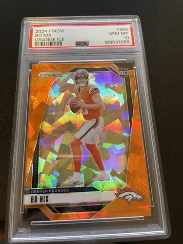 2024 Panini Prizm - Rookies Bo Nix #309 Orange Ice (RC) PSA 10 💎 Color Match!