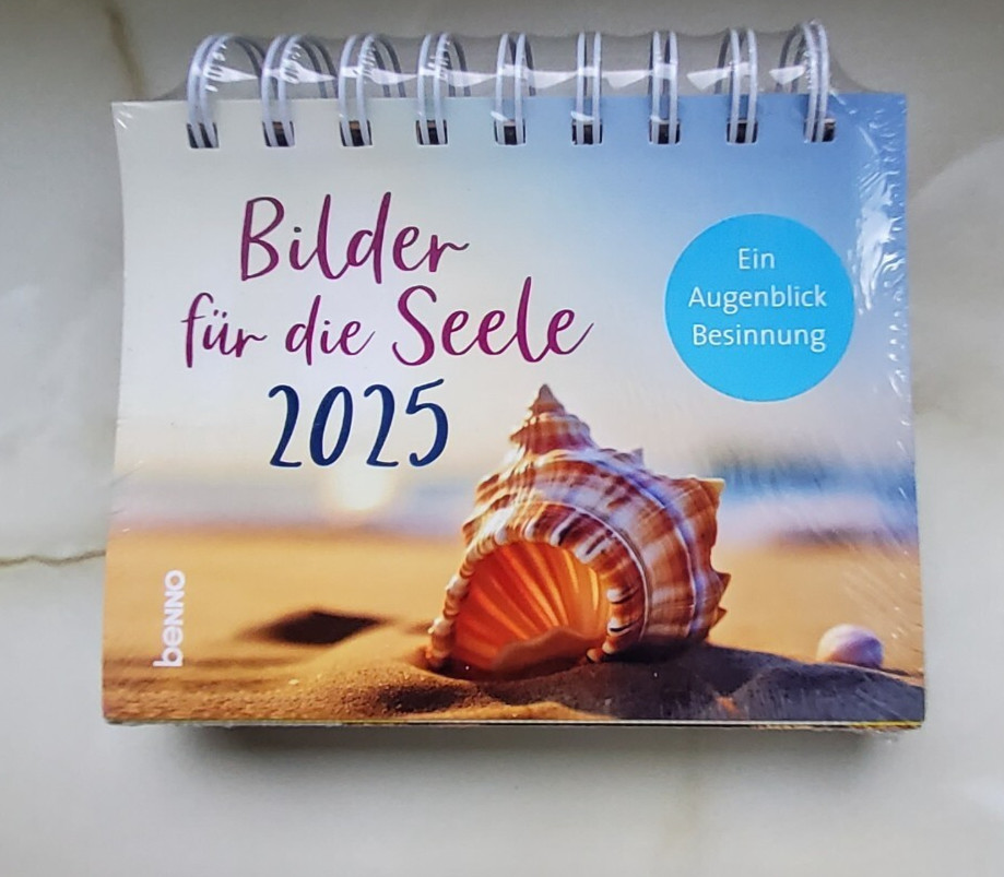 NEU Kalender Bilder für die Seele 2025: Ein Augenblick Besinnung