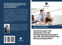 Auswirkungen Der Amtszeit Und Der NichtprüFungsleistungen Auf Die...