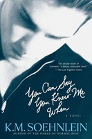 You Can Say You Knew Me When | K. M. Soehnlein | Taschenbuch | Englisch | 2019