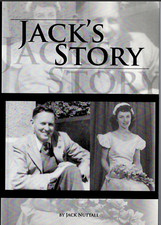 Jack's Story ; by Jack Nuttall - VIC Hamilton / Ballarat Biography