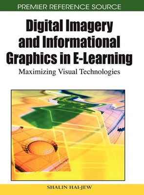 Shalin Hai-Jew | Digital Imagery and Informational Graphics in E-Learning | Buch