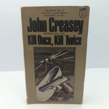 KILL ONCE, KILL TWICE by Creasey Kyle Hunt #50797 crime pulp vintage pb