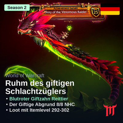 WoW Midnight S2 Ruhm des giftigen Schlachtzüglers Blutroter Giftzahn Boost