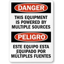 Bilingual Equipment Multiple Sources Aluminum Weatherproof 8" x 12" Sign