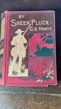 Antique Book By Sheer Pluck GA Henry in Great Condition