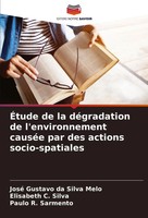 ÉTude De La DéGradation De L'environnement CauséE Par Des Actions...