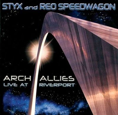Arch Allies: Live at Riverport by REO Speedwagon/Styx (CD, Sep-2000, 2 Discs)