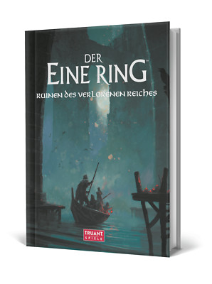 Der Eine Ring  Ruinen des verlorenen Reiches - DE / HC (Truant Verlag)